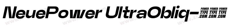 NeuePower UltraObliq字体转换 NeuePower UltraObliq字体转换